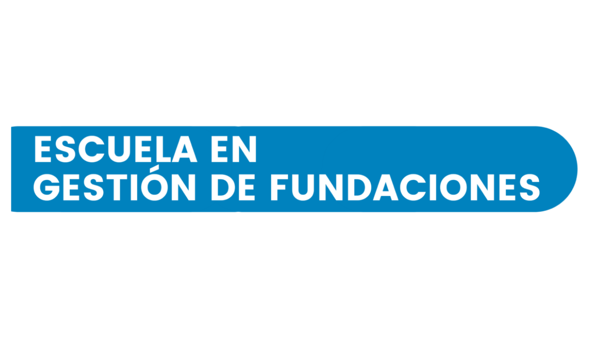 Escuela en gestión de fundaciones 